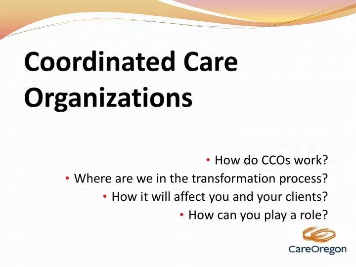 coordinated care organizations
