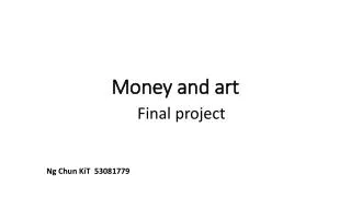 Money and art