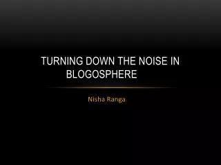 Turning down the noise in blogosphere