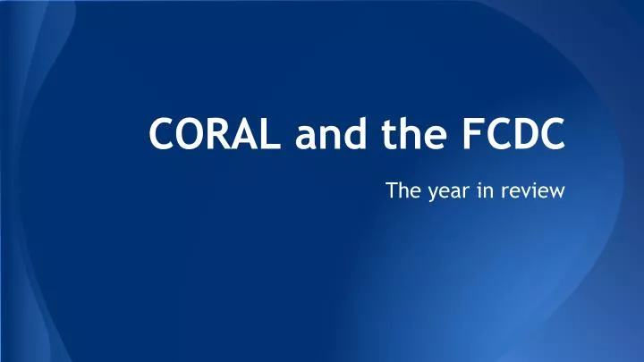 coral and the fcdc
