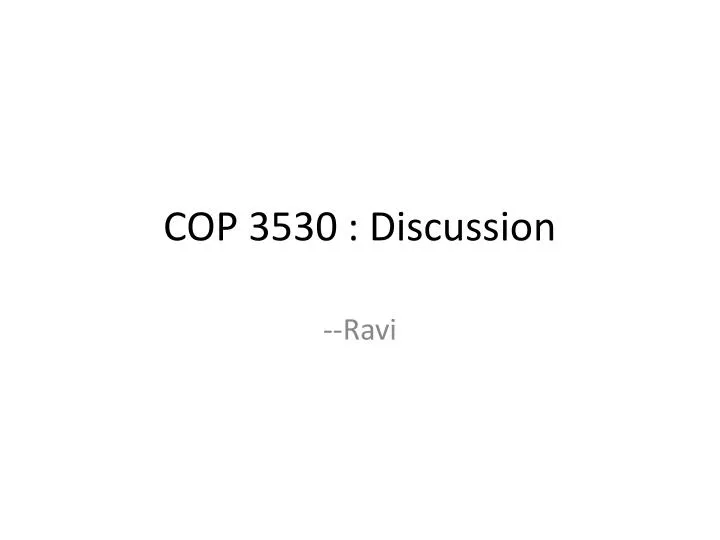 cop 3530 discussion