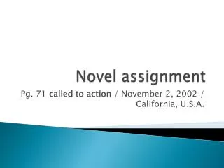 Novel assignment