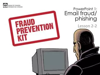 PowerPoint 1: Email fraud/ phishing