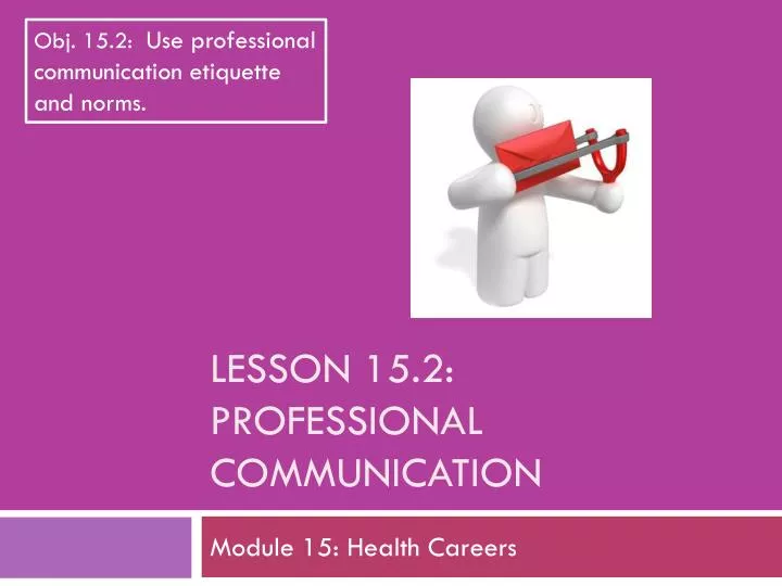 lesson 15 2 professional communication