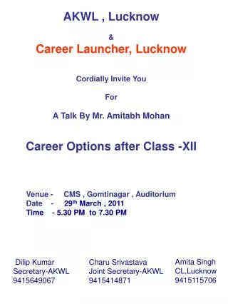 AKWL , Lucknow &amp; Career Launcher, Lucknow Cordially Invite You For