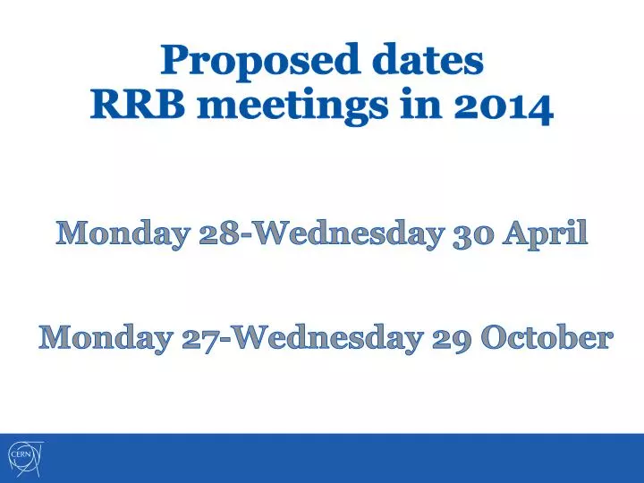 proposed dates rrb meetings in 2014 monday 28 wednesday 30 april monday 27 wednesday 29 october