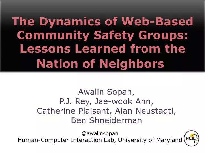 the dynamics of web based community safety groups lessons learned from the nation of neighbors