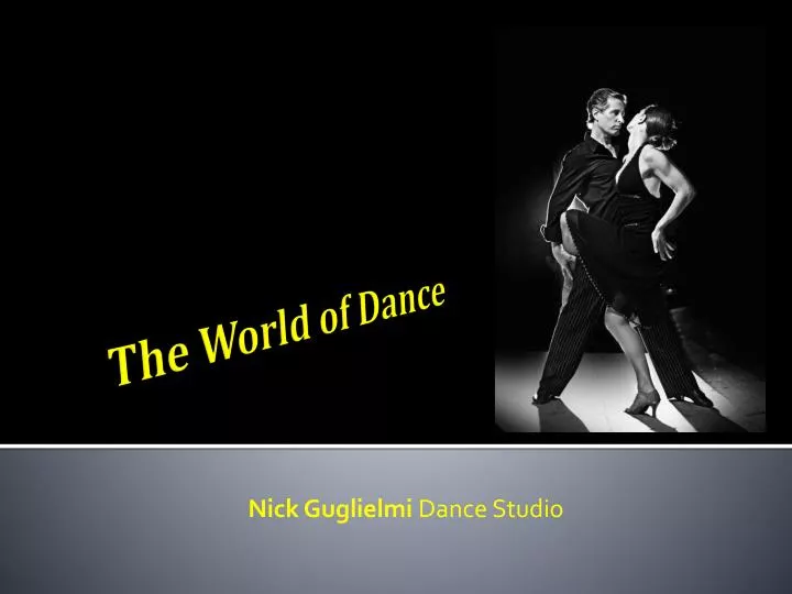 the world of dance