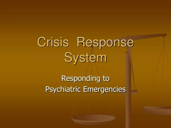 crisis response system