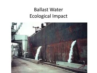 Ballast Water Ecological Impact