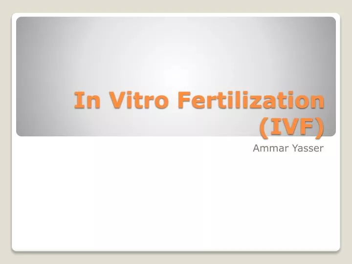 in vitro fertilization ivf