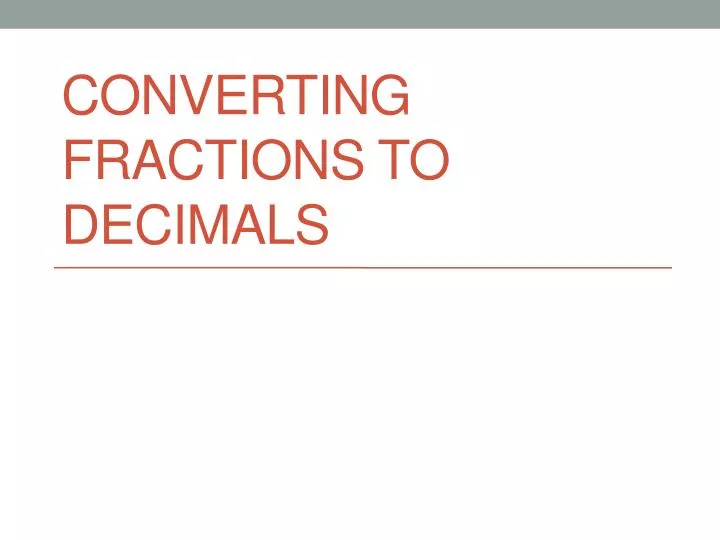 converting fractions to decimals