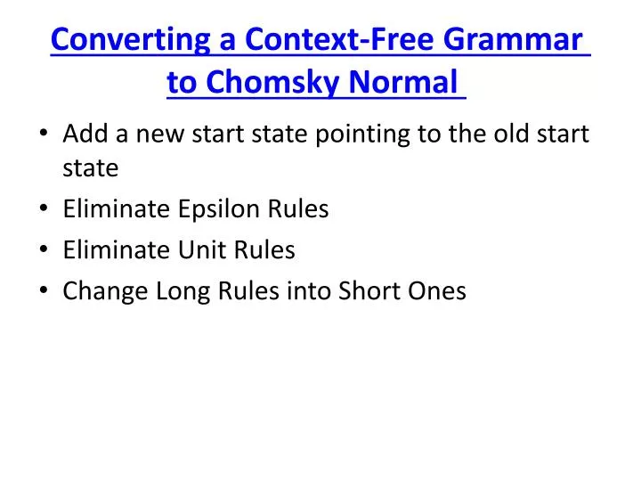 converting a context free grammar to chomsky normal