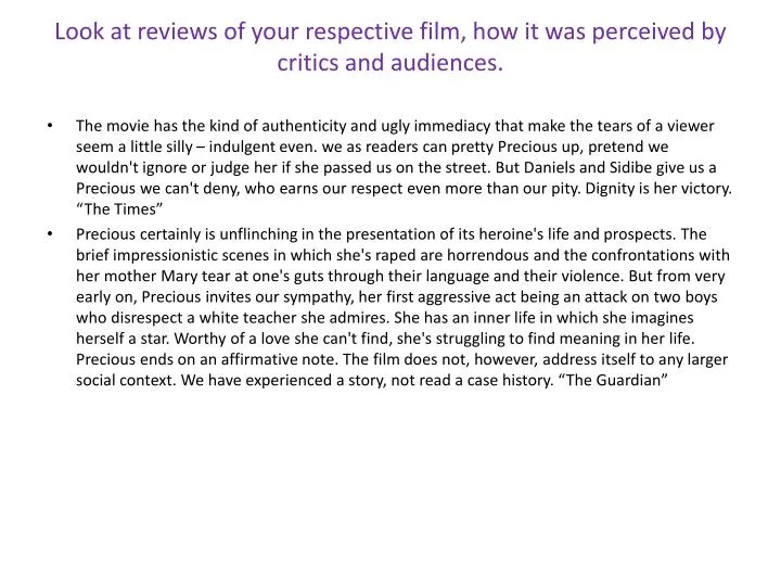 look at reviews of your respective film how it was perceived by critics and audiences