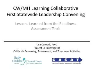 CW/MH Learning Collaborative First Statewide Leadership Convening