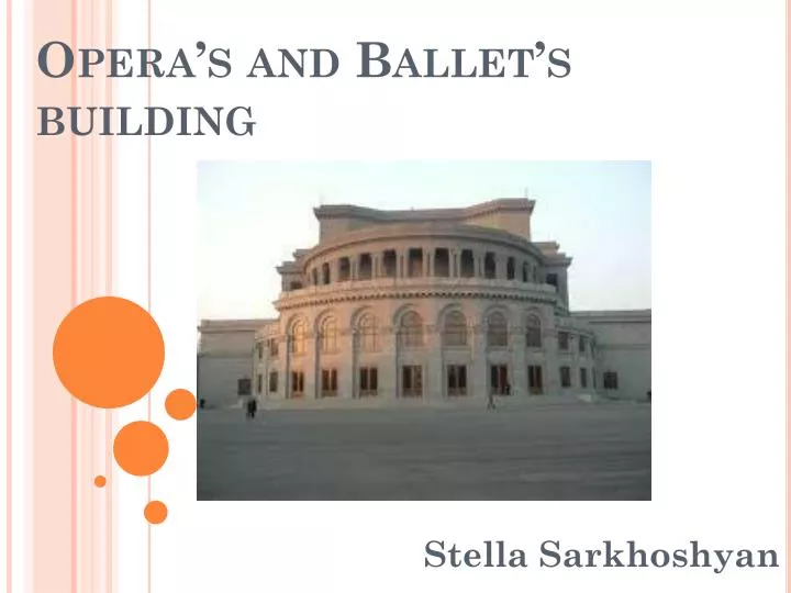 opera s and ballet s building