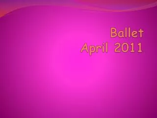 ballet april 2011