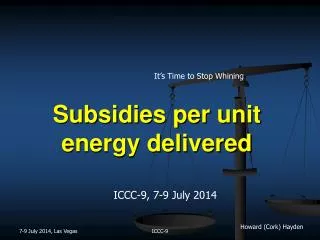 Subsidies per unit energy delivered