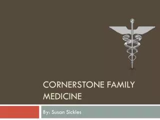 Cornerstone Family medicine