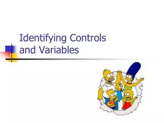 Identifying Controls and Variables