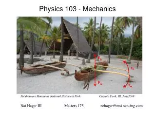 Physics 103 - Mechanics