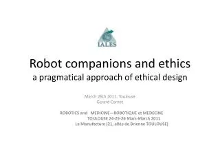 Robot companions and ethics a pragmatical approach of ethical design