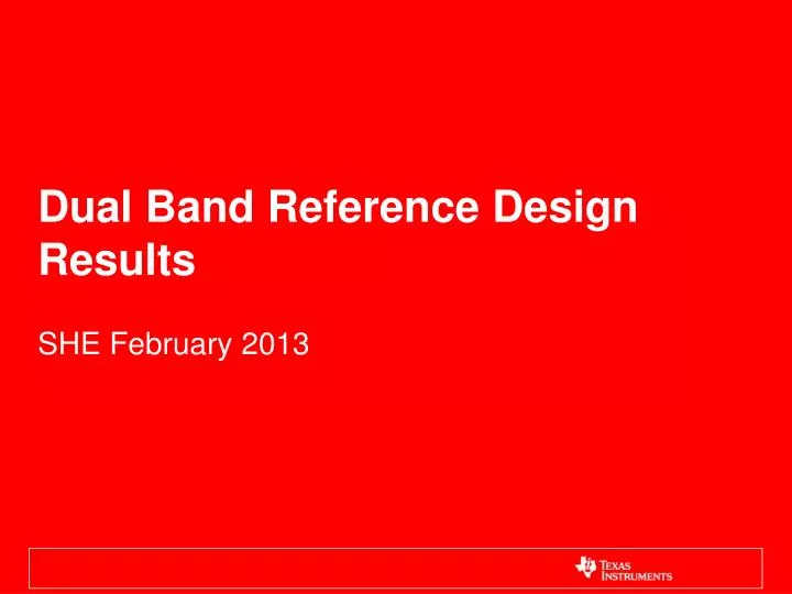 dual band reference design results