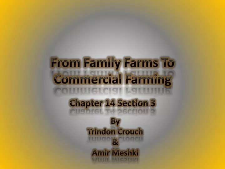 from family farms to commercial farming