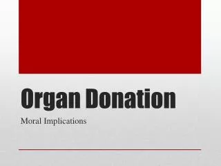 Organ Donation