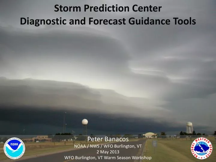 storm prediction center diagnostic and forecast guidance tools