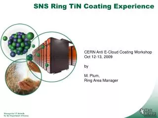 SNS Ring TiN Coating Experience