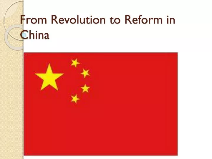 from revolution to reform in china
