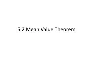 5.2 Mean Value Theorem