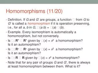Homomorphisms (11/20)