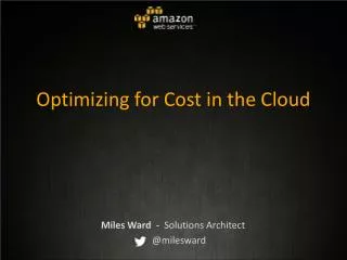 Optimizing for Cost in the Cloud