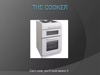 The Cooker