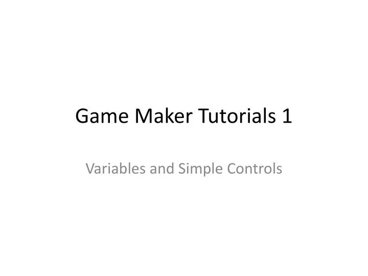 game maker tutorials 1