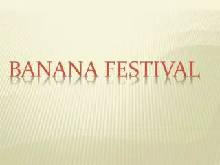 Banana festival