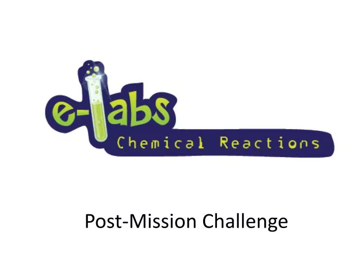 post mission challenge