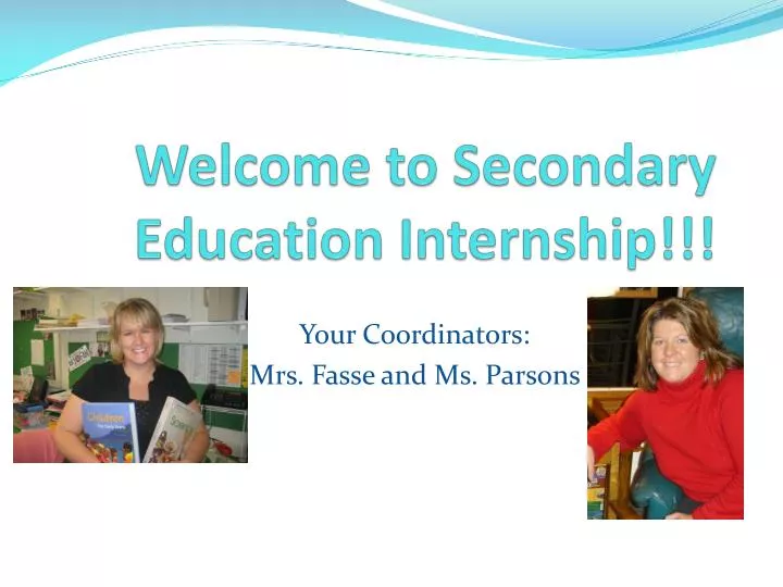welcome to secondary education internship