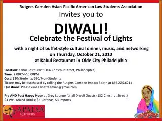 Rutgers-Camden Asian-Pacific American Law Students Association Invites you to DIWALI!