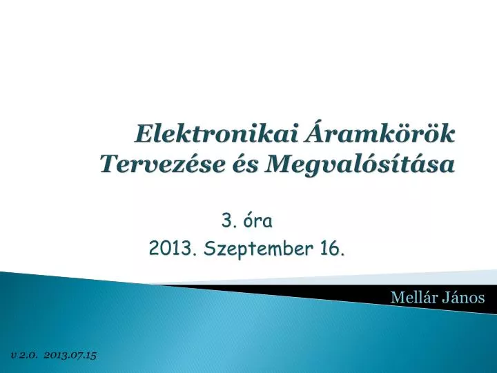 elektronikai ramk r k tervez se s megval s t sa