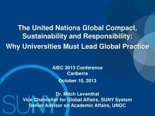 The United Nations Global Compact, Sustainability and Responsibility: