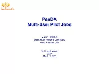 PanDA Multi-User Pilot Jobs