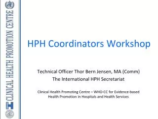 HPH Coordinators Workshop