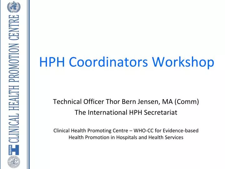 hph coordinators workshop