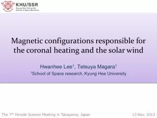 Magnetic configurations responsible for the coronal heating and the solar wind