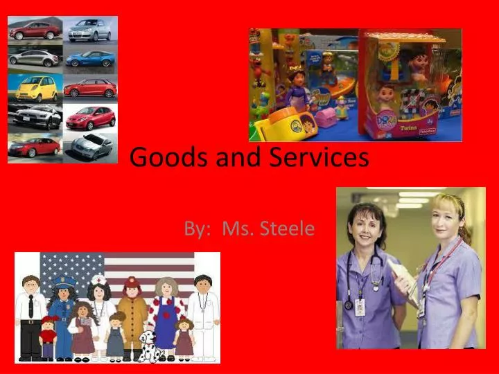 goods and services