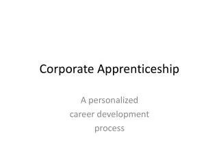 Corporate Apprenticeship