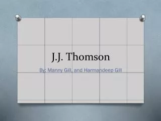 J.J. Thomson